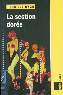 Pernille RYGG : La section dorée