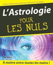 Rae ORION : L&rsquo;astrologie pour les nuls