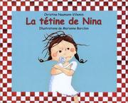 Christine NAUMANN-VILLEMIN : La tétine de Nina