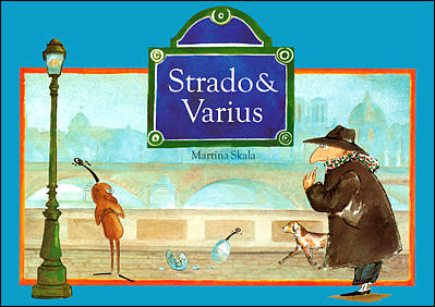Martina SKALA : Strado & Varius