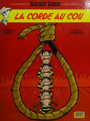 ACHDÉ : Lucky Luke La corde au cou