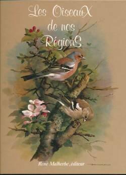 Goetz RHEINWALD : Les oiseaux de nos régions