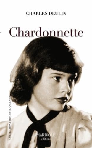 Charles DEULIN : Chardonnette
