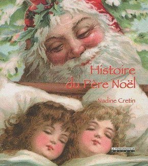 Nadine CRETIN : Histoire du Père Noël