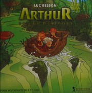 Luc BESSON : Arthur et les minimoys – 1