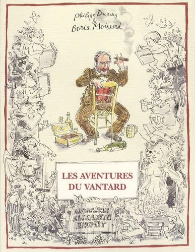 Philippe DUMAS : Les Aventures du Vantard