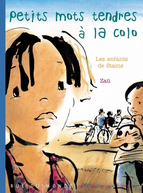 ZAÜ : Petits mots tendres à la colo