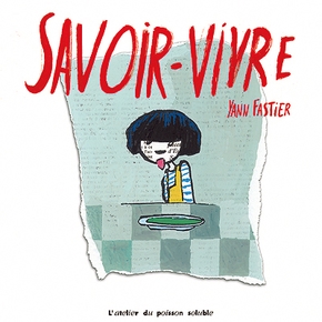 Yann FASTIER : Savoir-vivre