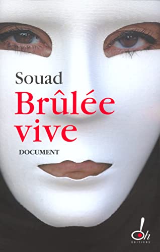SOUAD : Brûlée vive