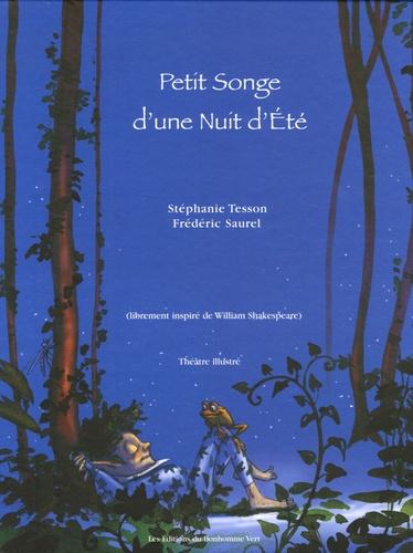 Stéphanie TESSON : Petit songe d&rsquo;une nuit d&rsquo;été