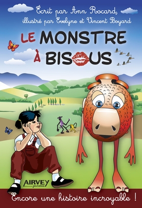 Anne ROCARD : Le monstre à bisous