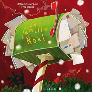 Stéphanie GUÉRINEAU : La famille Noël