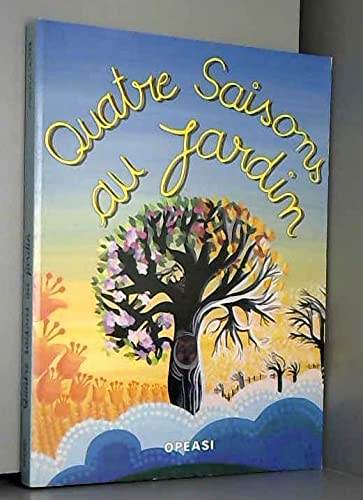 Jean-Paul LE JARDINIER : Quatre saisons au jardin