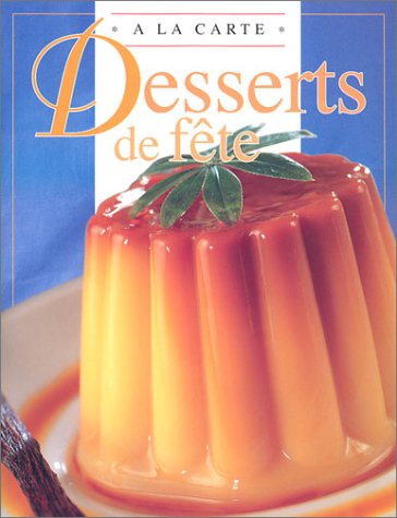 : Desserts de fête