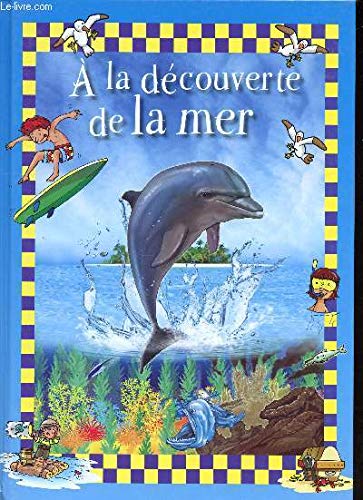 HACHETTE : A la découverte de la mer