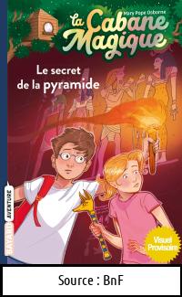 Mary POPE OSBORNE : Le secret de la pyramide