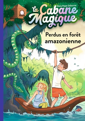 Mary pope OSBORNE : Perdus en forêt amazonienne