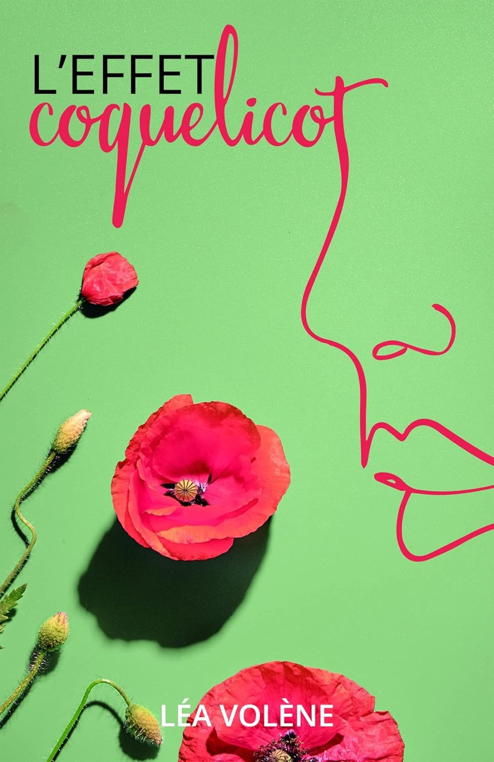 Léa VOLENE : L&rsquo;effet coquelicot