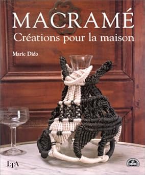 Marie DIDO : Macramé
