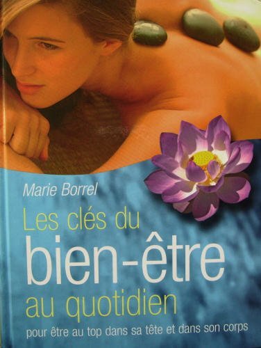 Marie BORREL : Les clefs du bien-être au quotidien