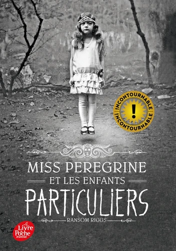 Ransom RIGGS : Miss Peregrine et les enfants particuliers T1