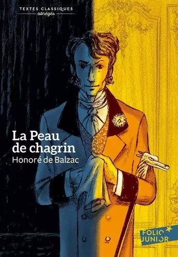Honoré de BALZAC : La peau de chagrin