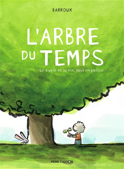 BARROUX : L&rsquo;arbre du temps Le cycle de la vie tout en poésie
