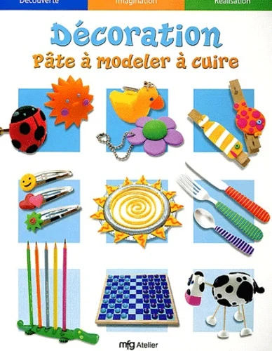 Anne-sophie BAILLY : Pâte à modeler à cuire